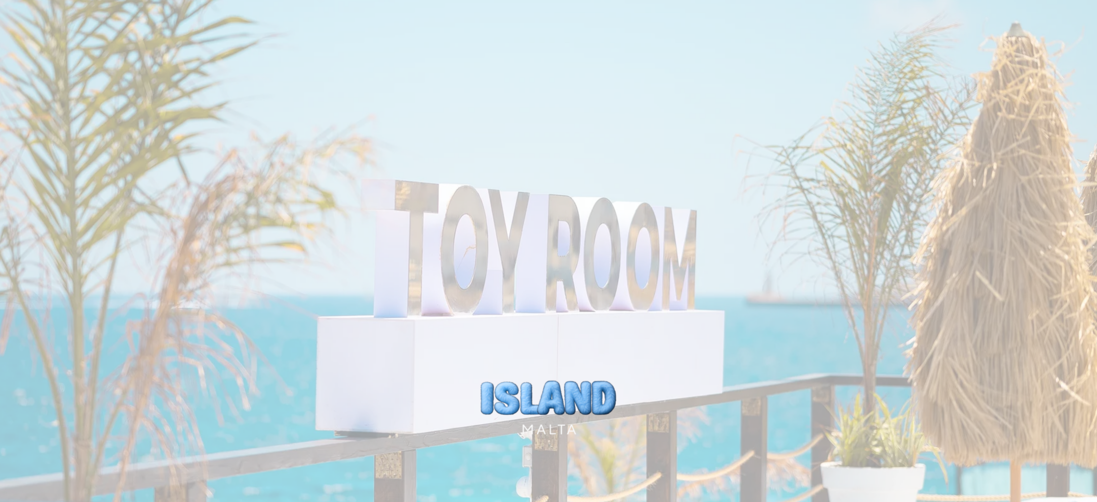 Toy Room Beach Club Malta
