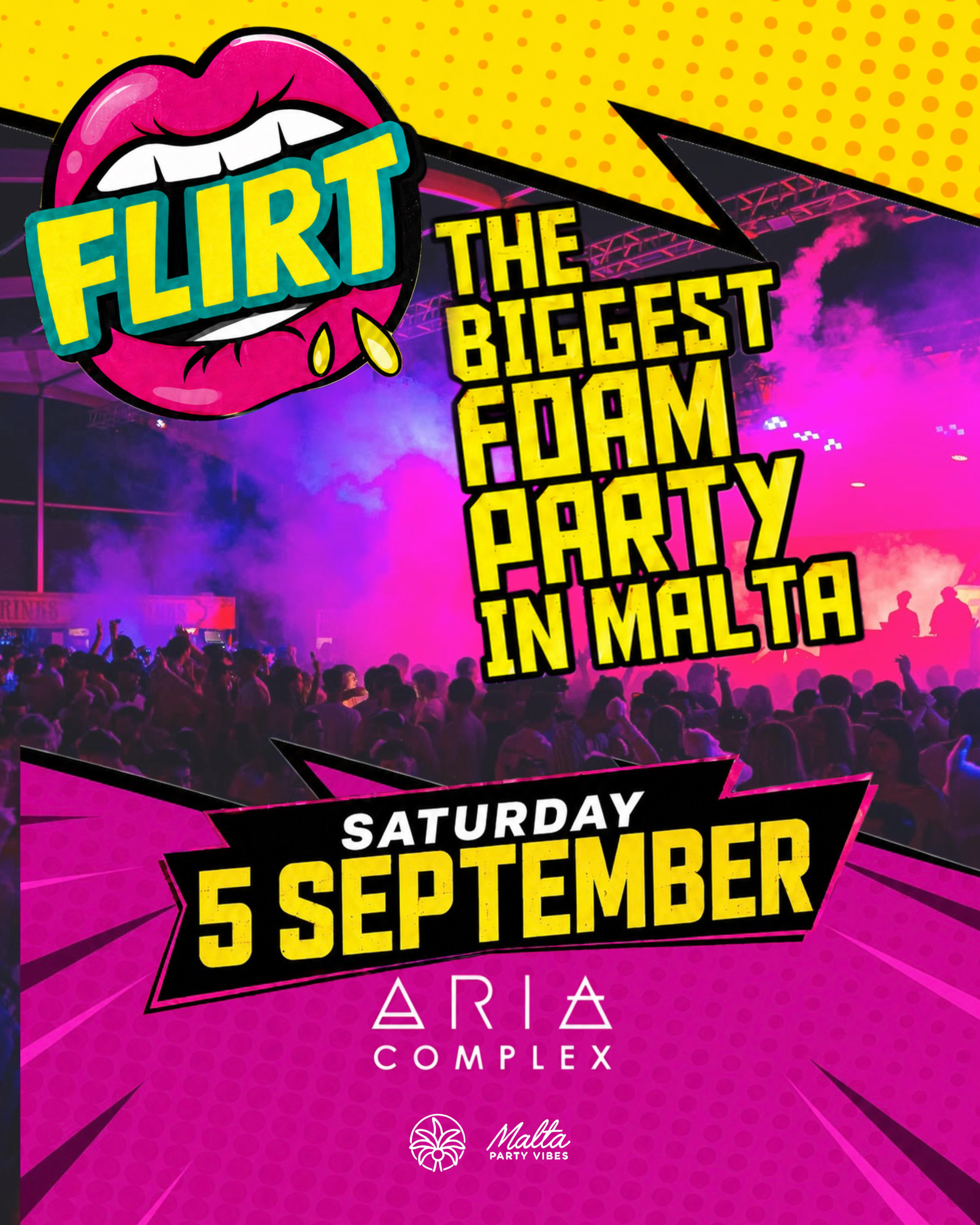 FLIRT FOAM PARTY - 5 SEPT EDITION
