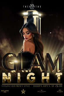 GLAM NIGHT - TWENTYTWO