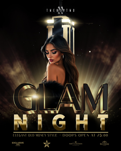GLAM NIGHT - TWENTYTWO