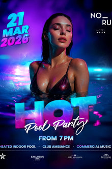 Hot Pool Party - Noru Hotel