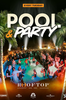 POOL & PARTY - GIANPULA ROOFTOP