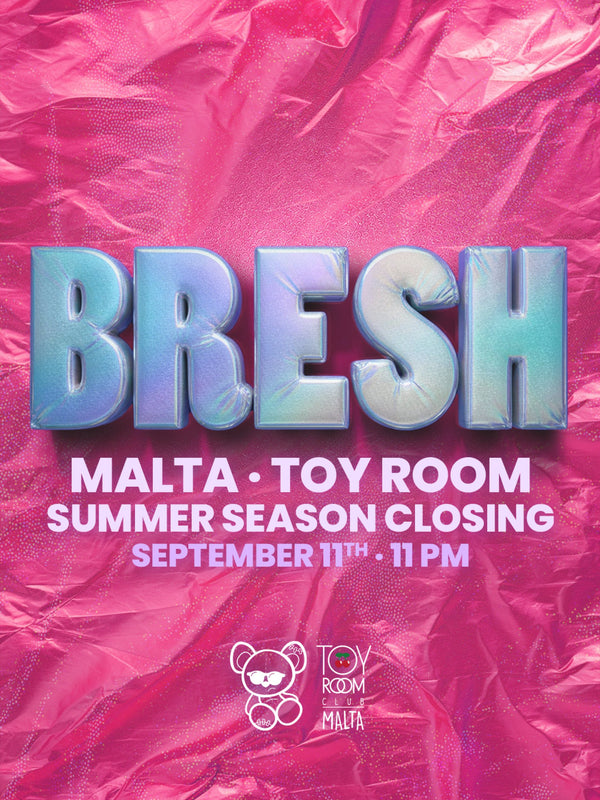 Bresh at Toy Room Malta