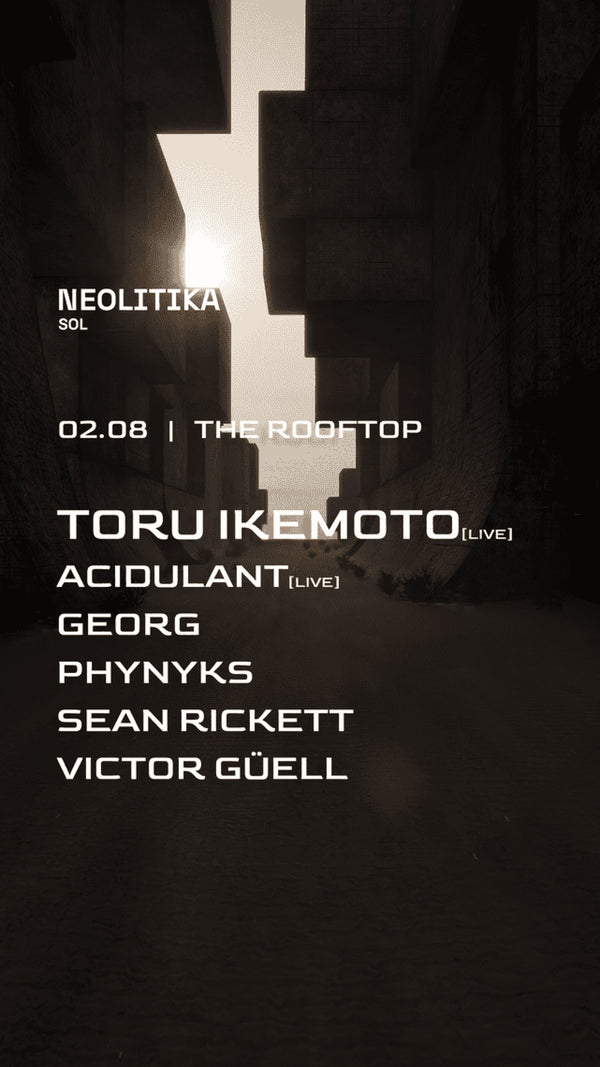 Neolitika Sol // Toru Ikemoto [LIVE]