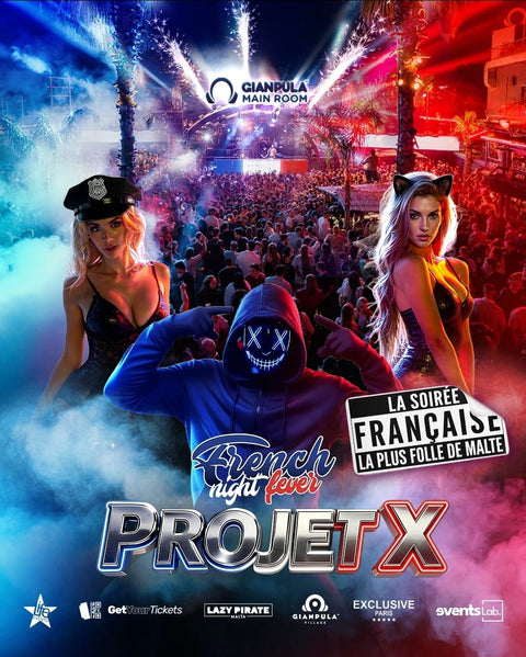 FRENCH NIGHT FEVER  - PROJET X